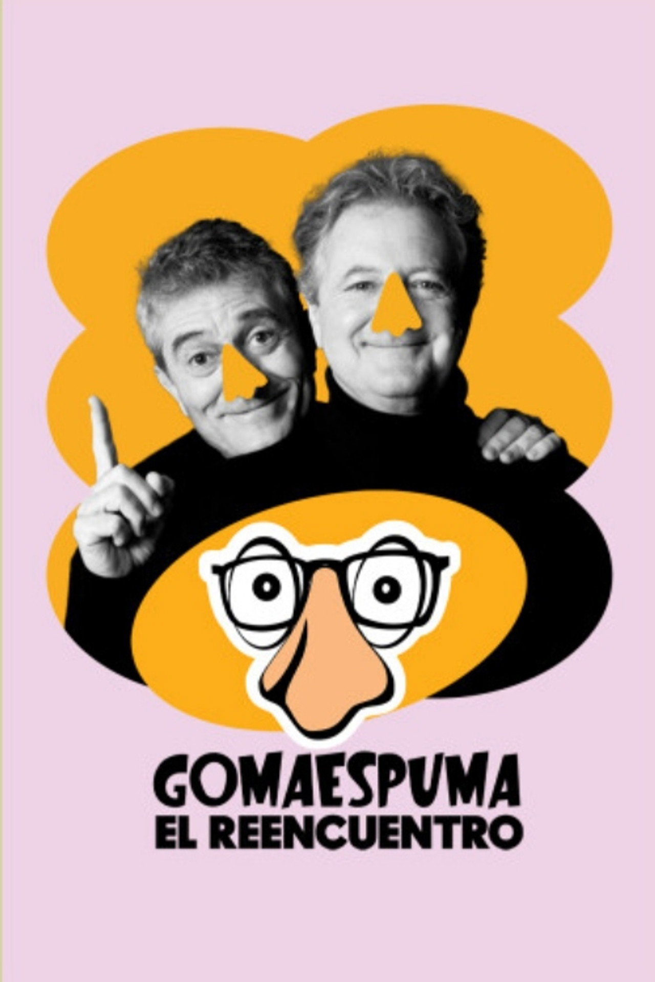 GomaEspuma: El Reencuentro filmaffisch