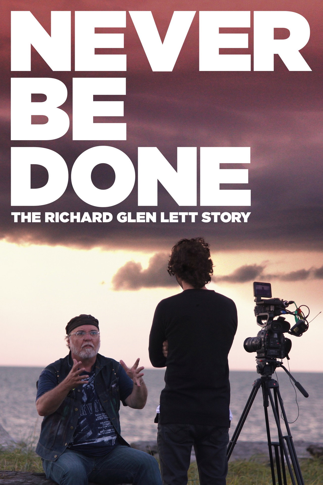 Never Be Done: The Richard Glen Lett Story filmaffisch
