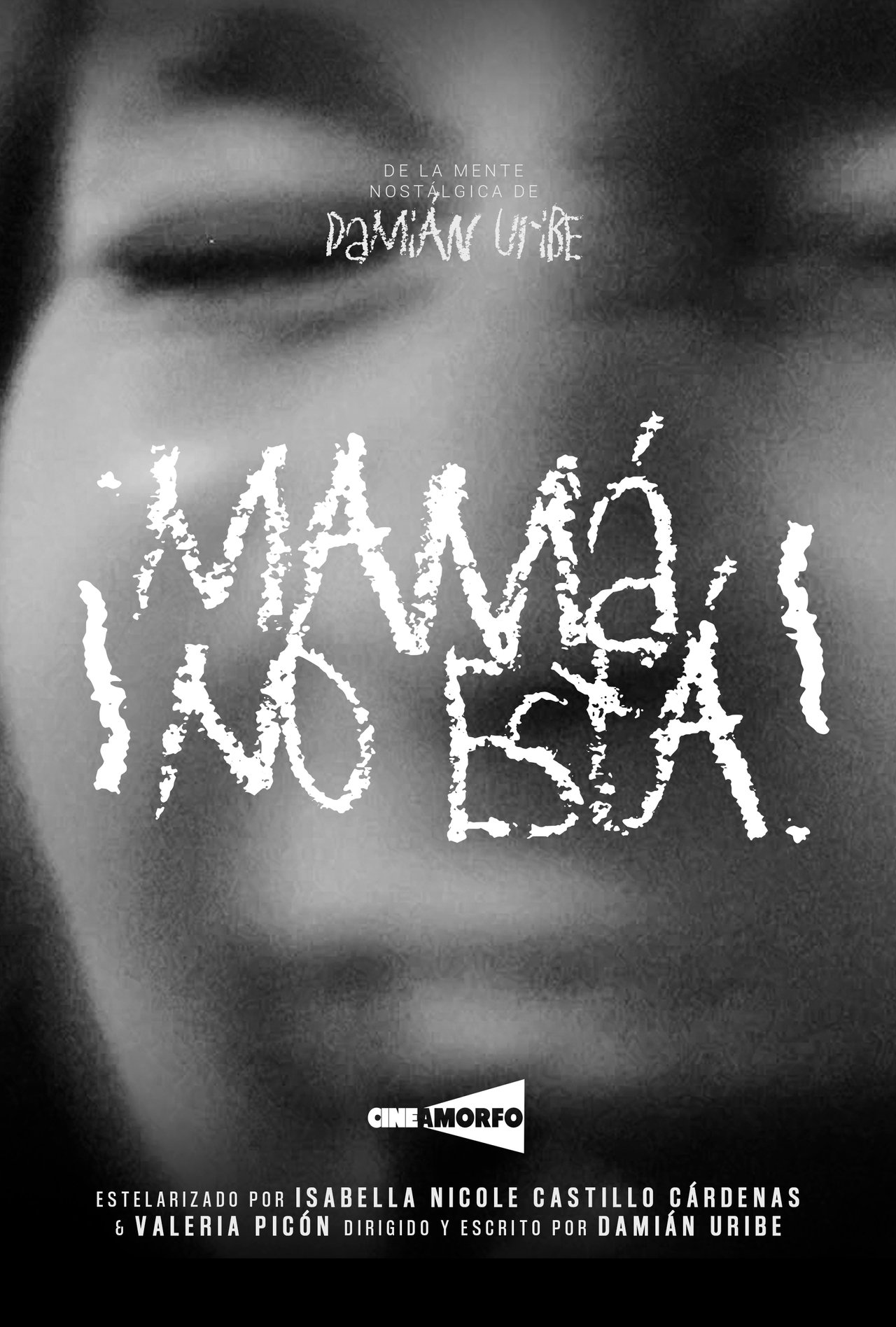 ¡Mamá No Está! poster