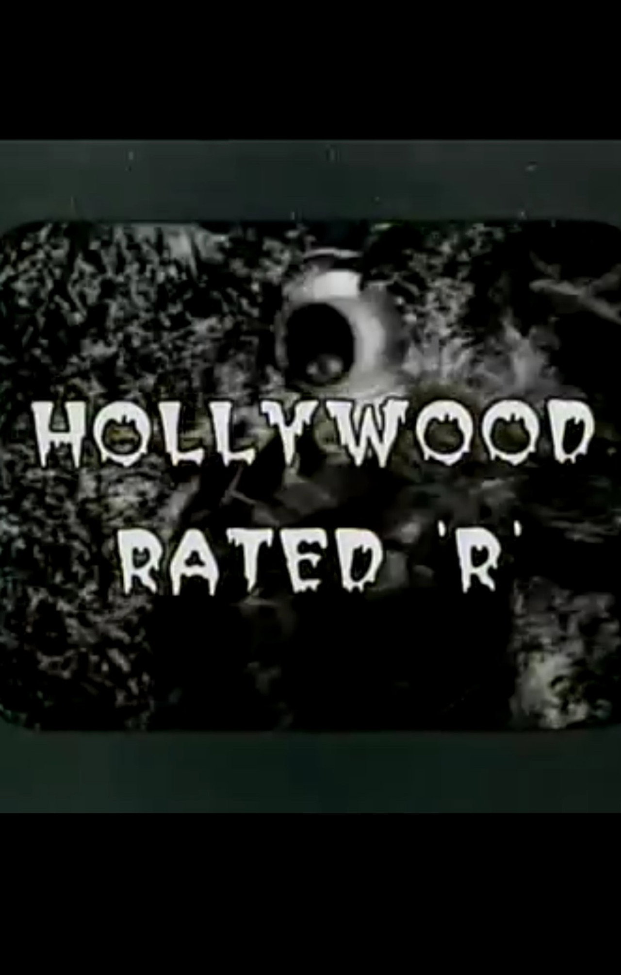 Hollywood Rated 'R'