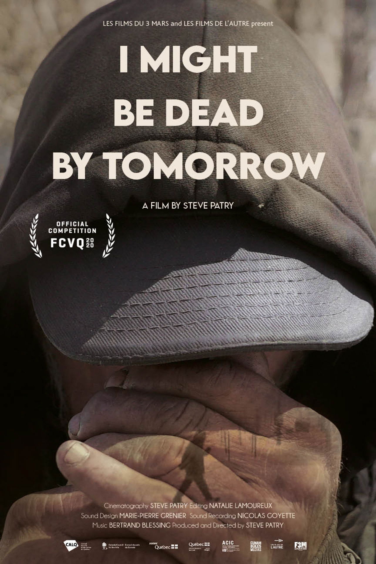 I Might Be Dead by Tomorrow poster