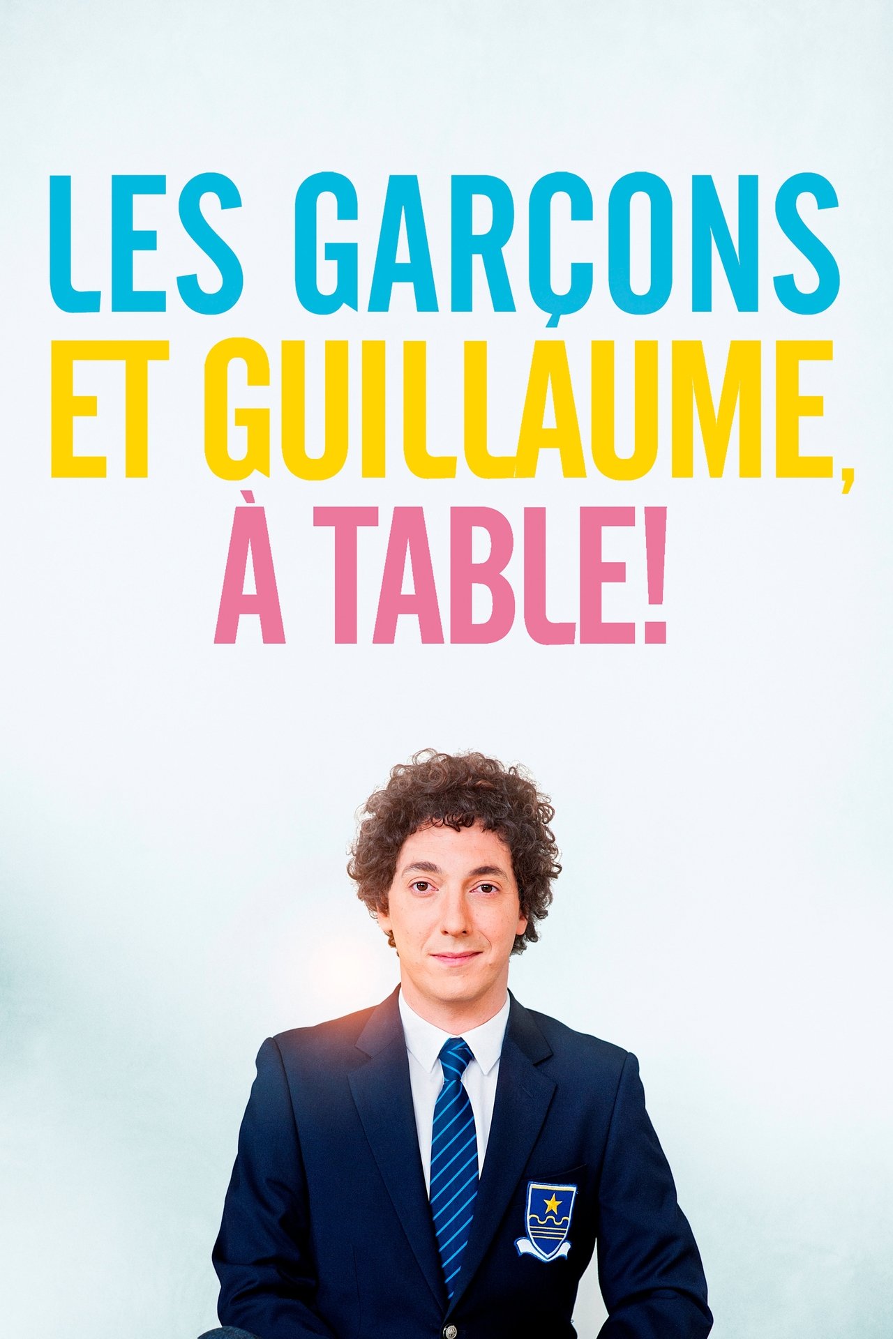 Les Garçons et Guillaume, à table ! poster