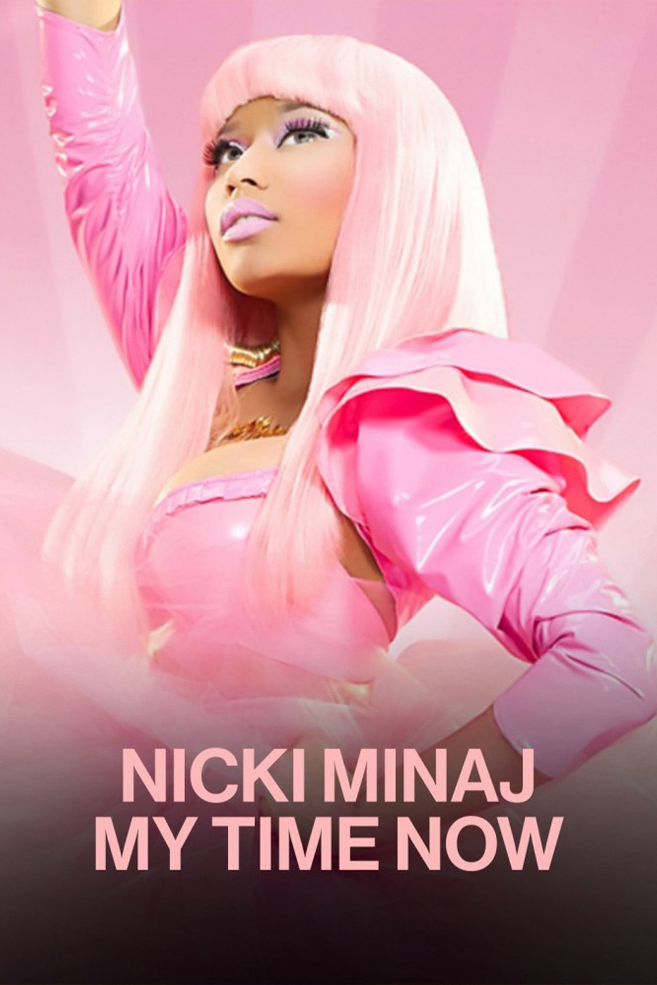 Nicki Minaj: My Time Now filmaffisch