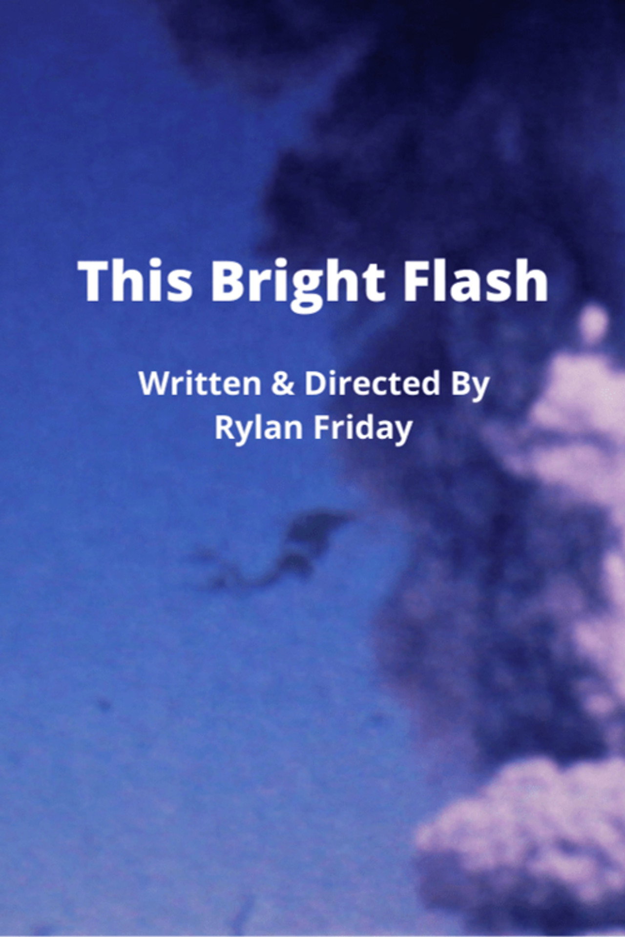 This Bright Flash filmaffisch
