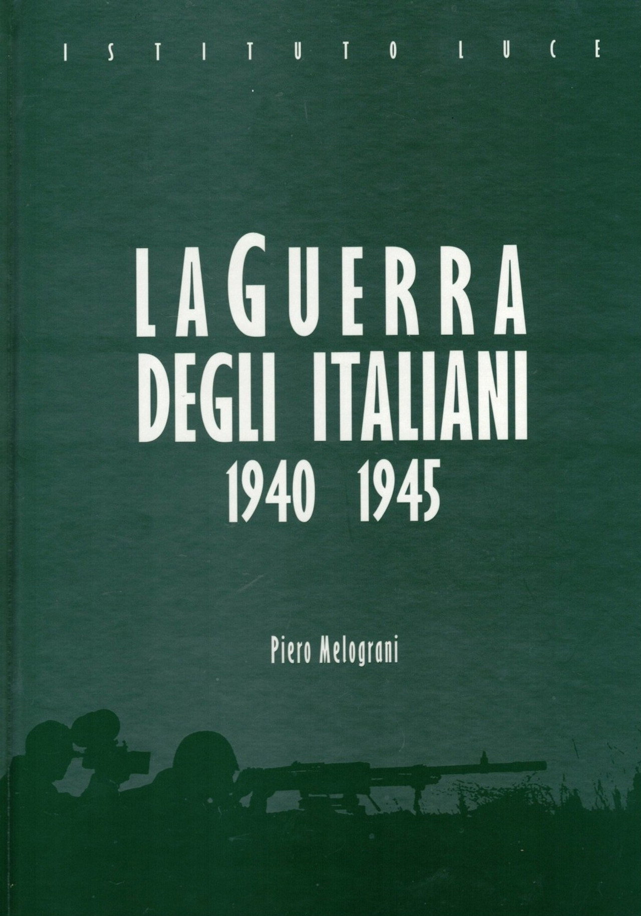 La guerra degli italiani (1940-1945) filmaffisch