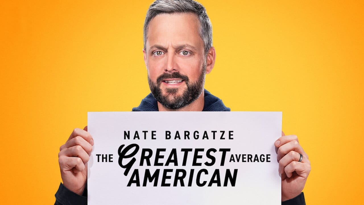Nate Bargatze: The Greatest Average American background