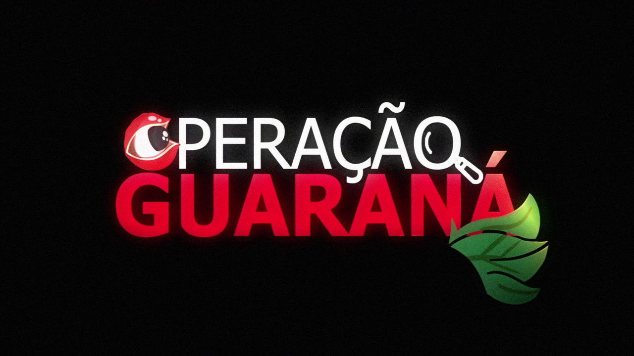 Operation Guaraná backdrop