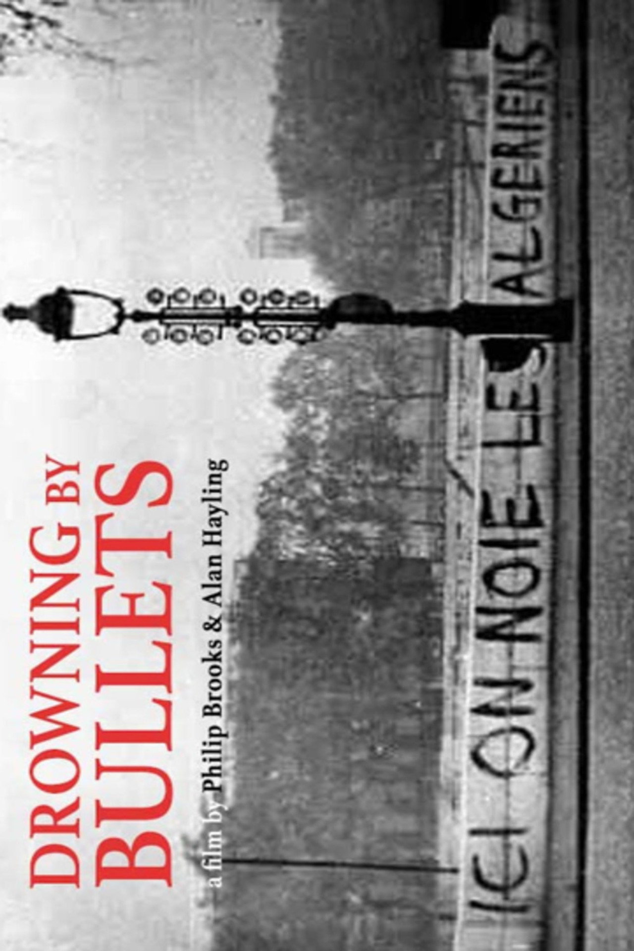 Drowning by Bullets filmaffisch