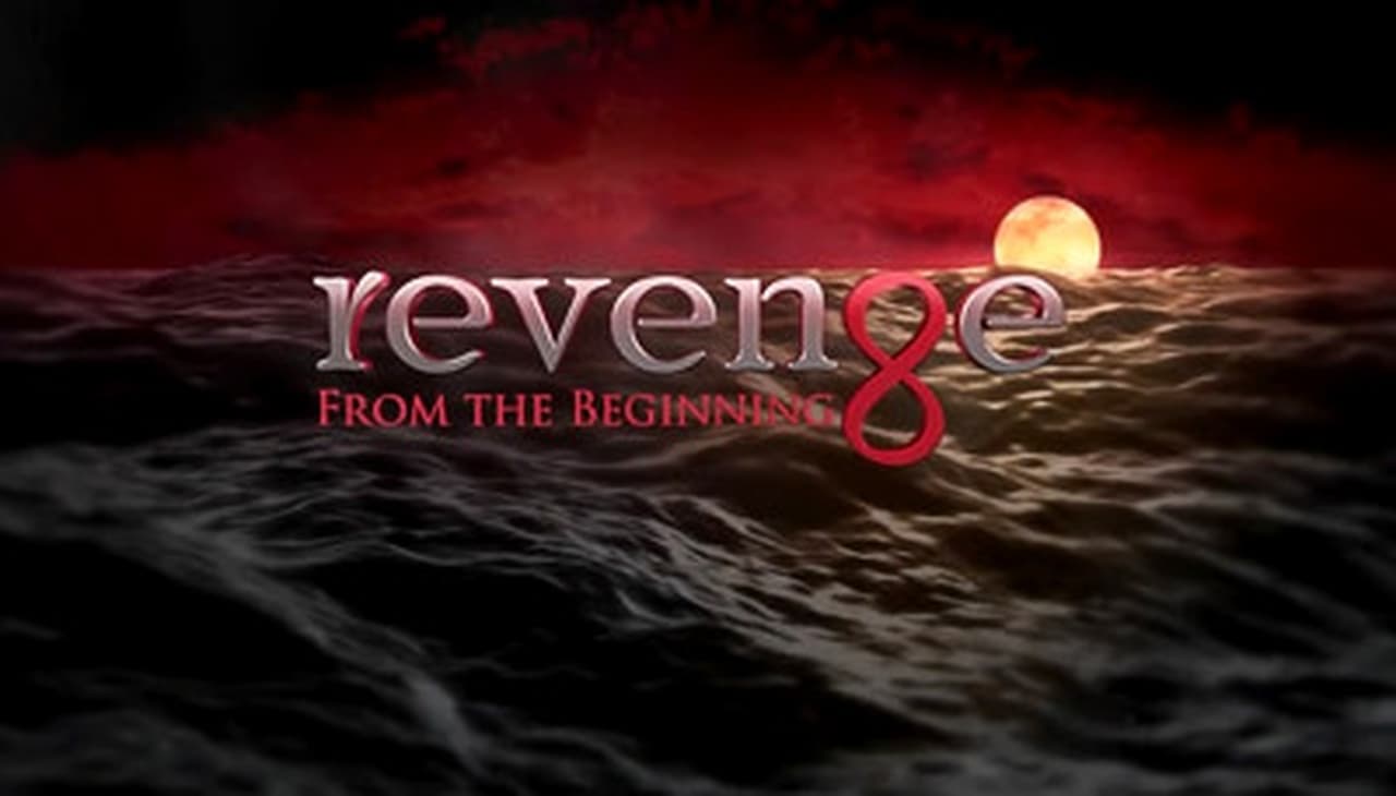 Revenge - Season 0 Episode 2 : Revenge: From the Beginning