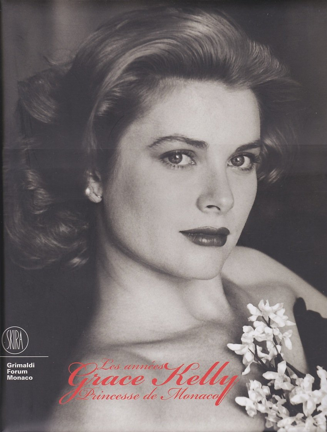Grace Kelly: The Princess of Monaco