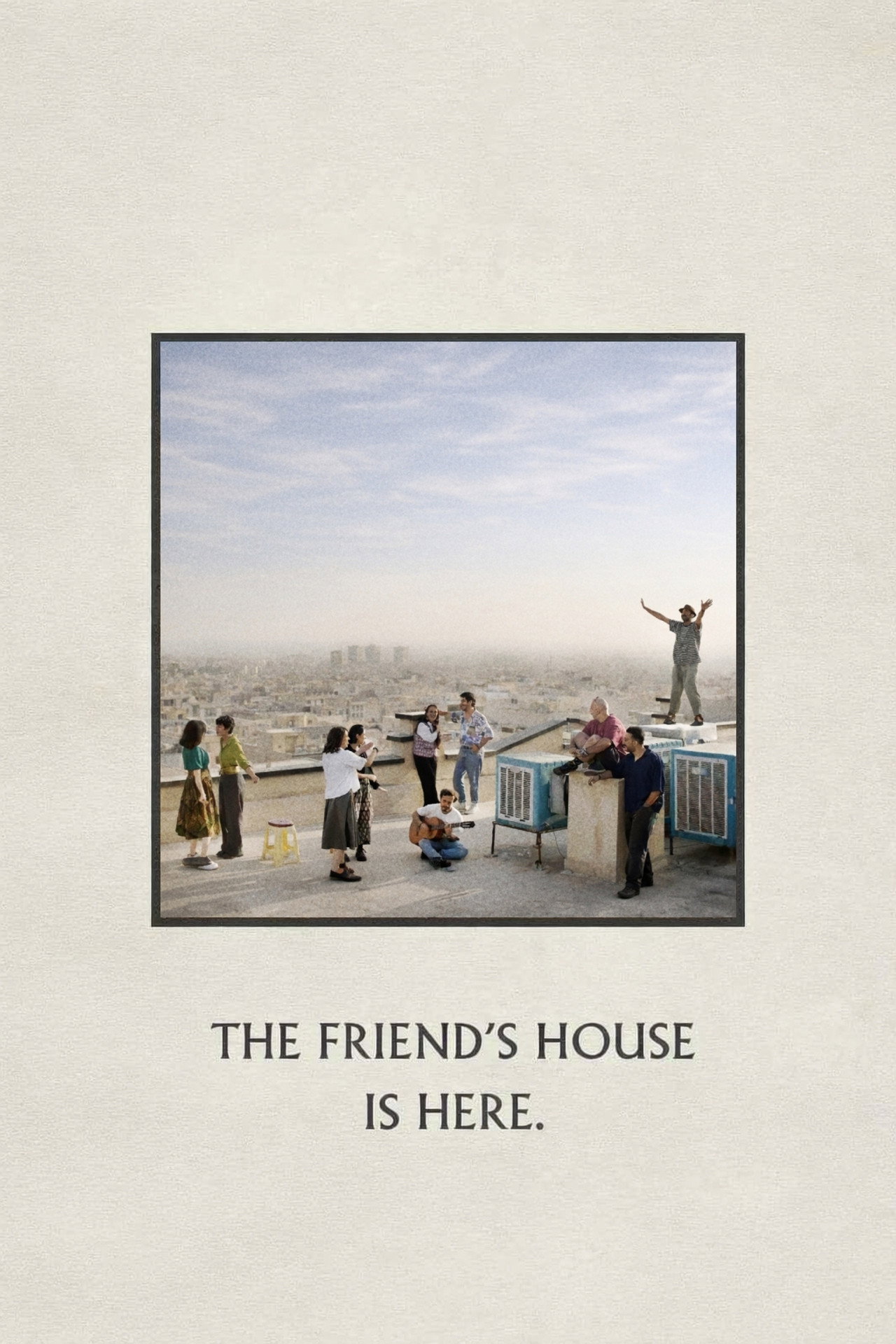 The Friend's House is Here filmaffisch
