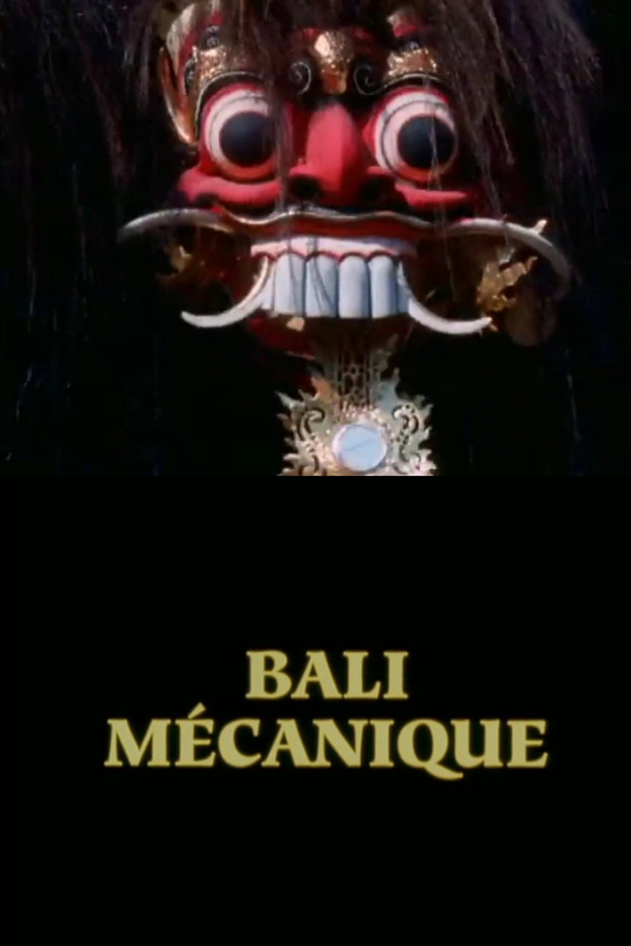 Bali Mécanique filmaffisch