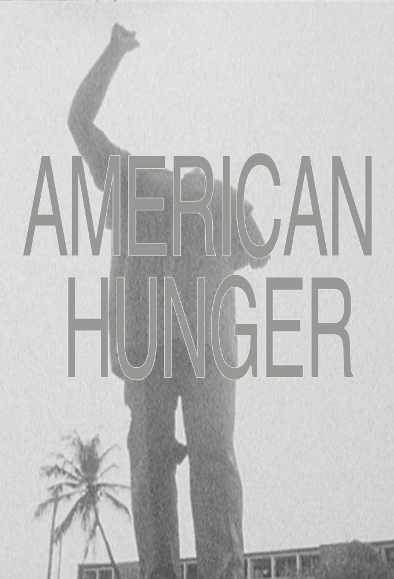 American Hunger filmaffisch