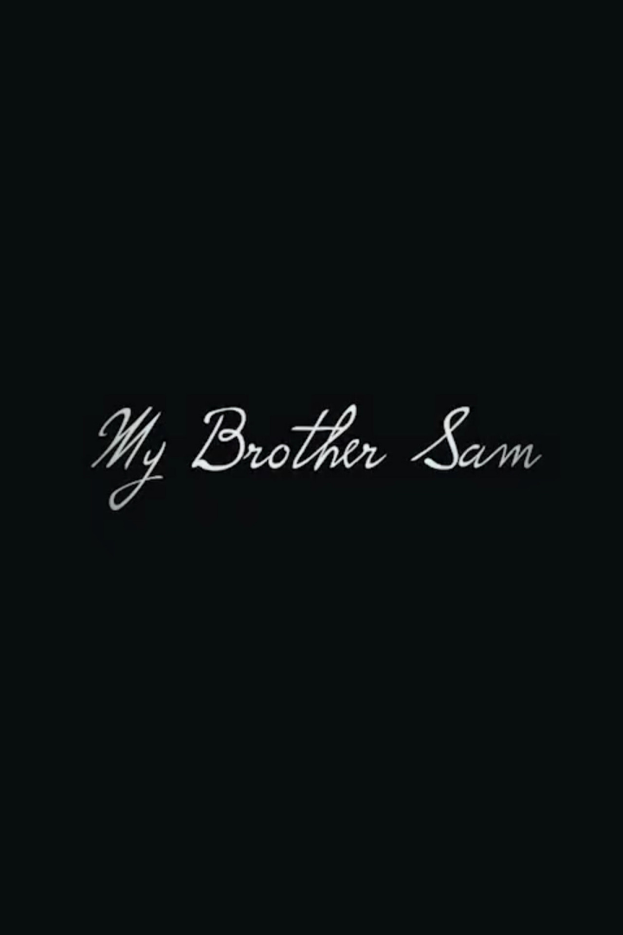 My Brother Sam filmaffisch