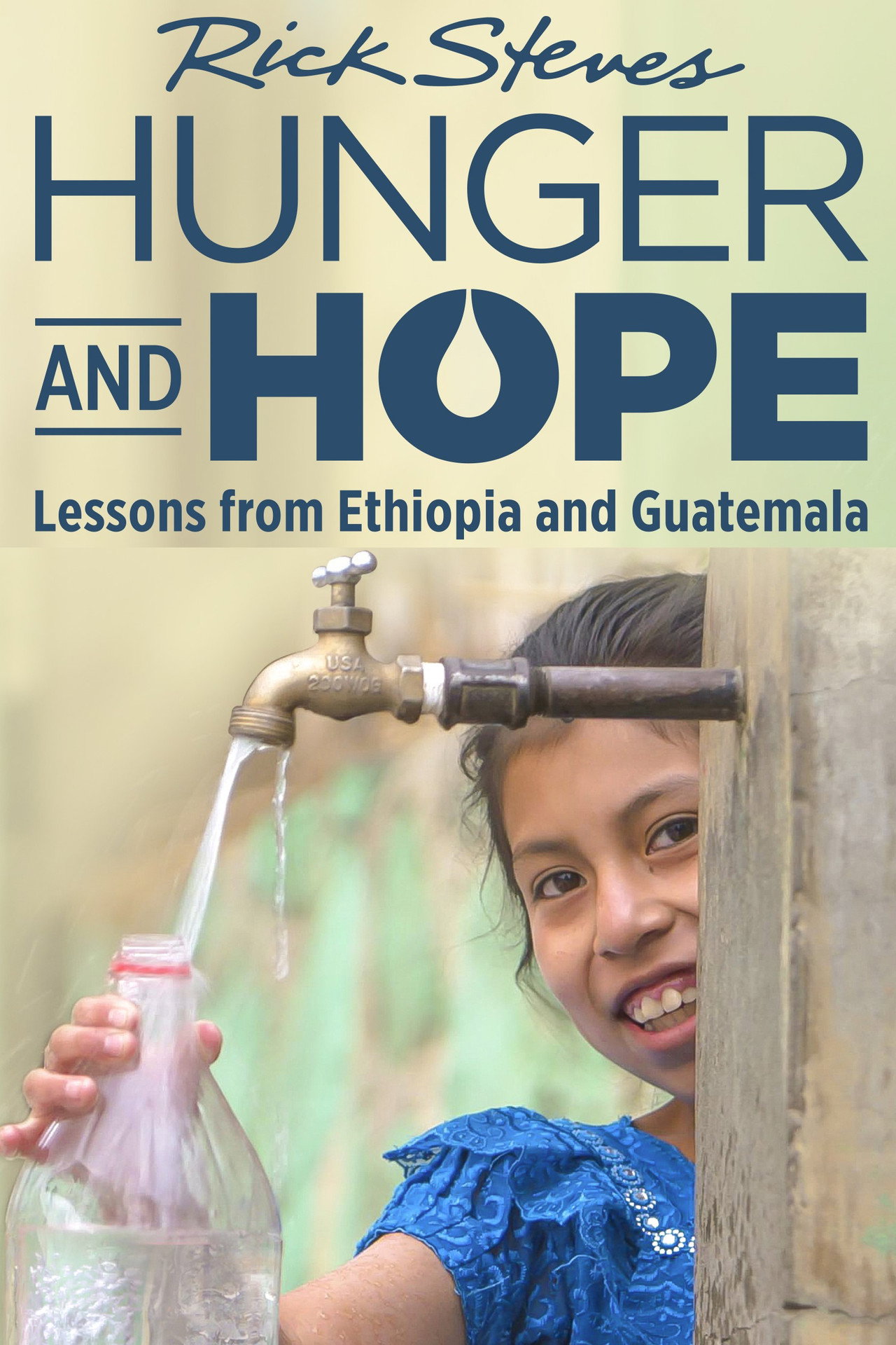 Rick Steves Hunger and Hope: Lessons from Ethiopia and Guatemala Backdrop
