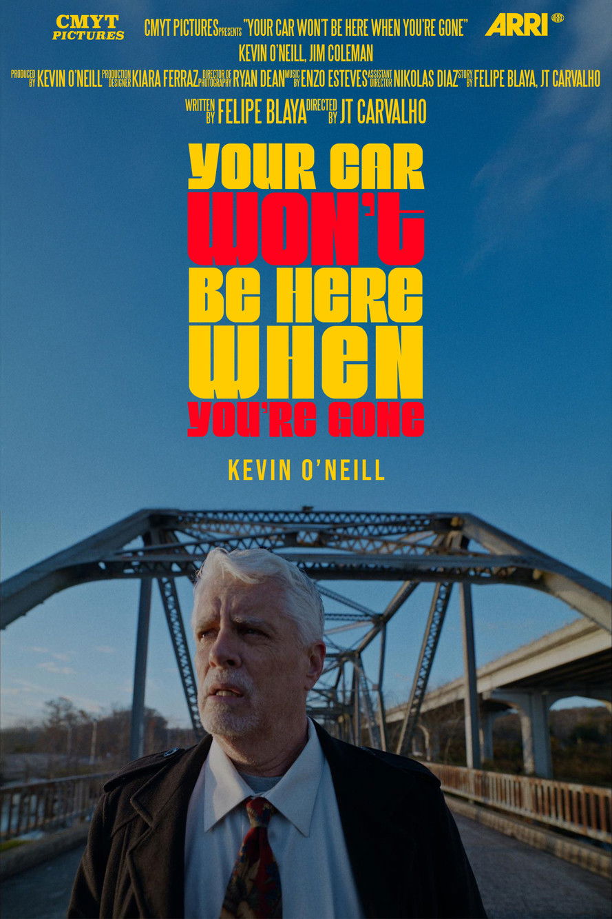 Your Car Won't Be Here When You're Gone poster