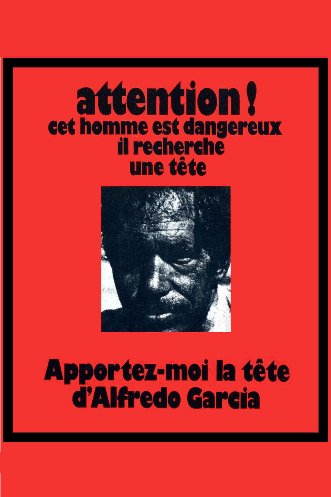 Apportez-moi la tête d'Alfredo Garcia poster