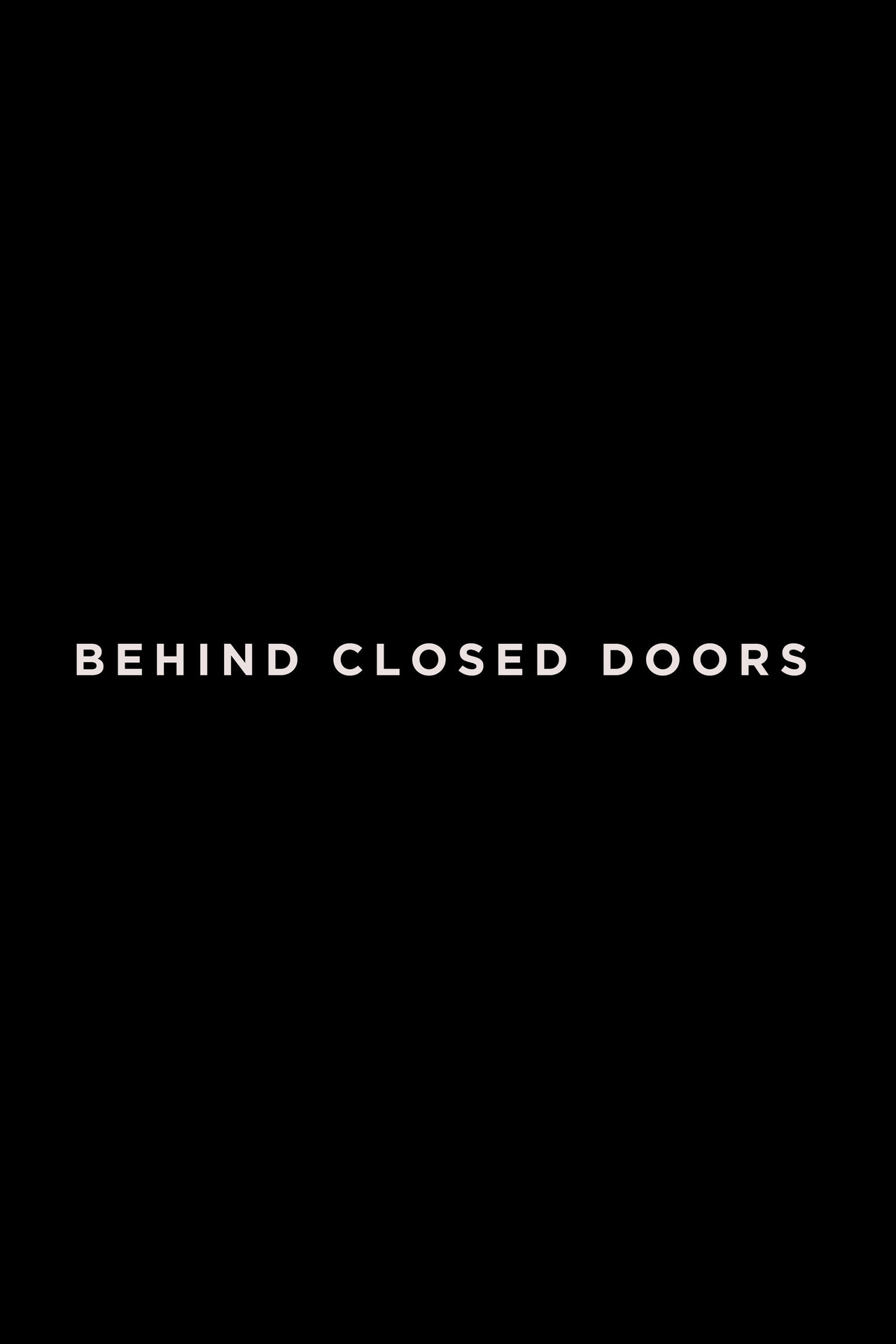 Behind Closed Doors Backdrop