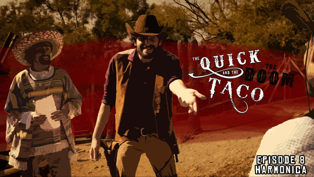 The Quick and the Taco — Épisode 8