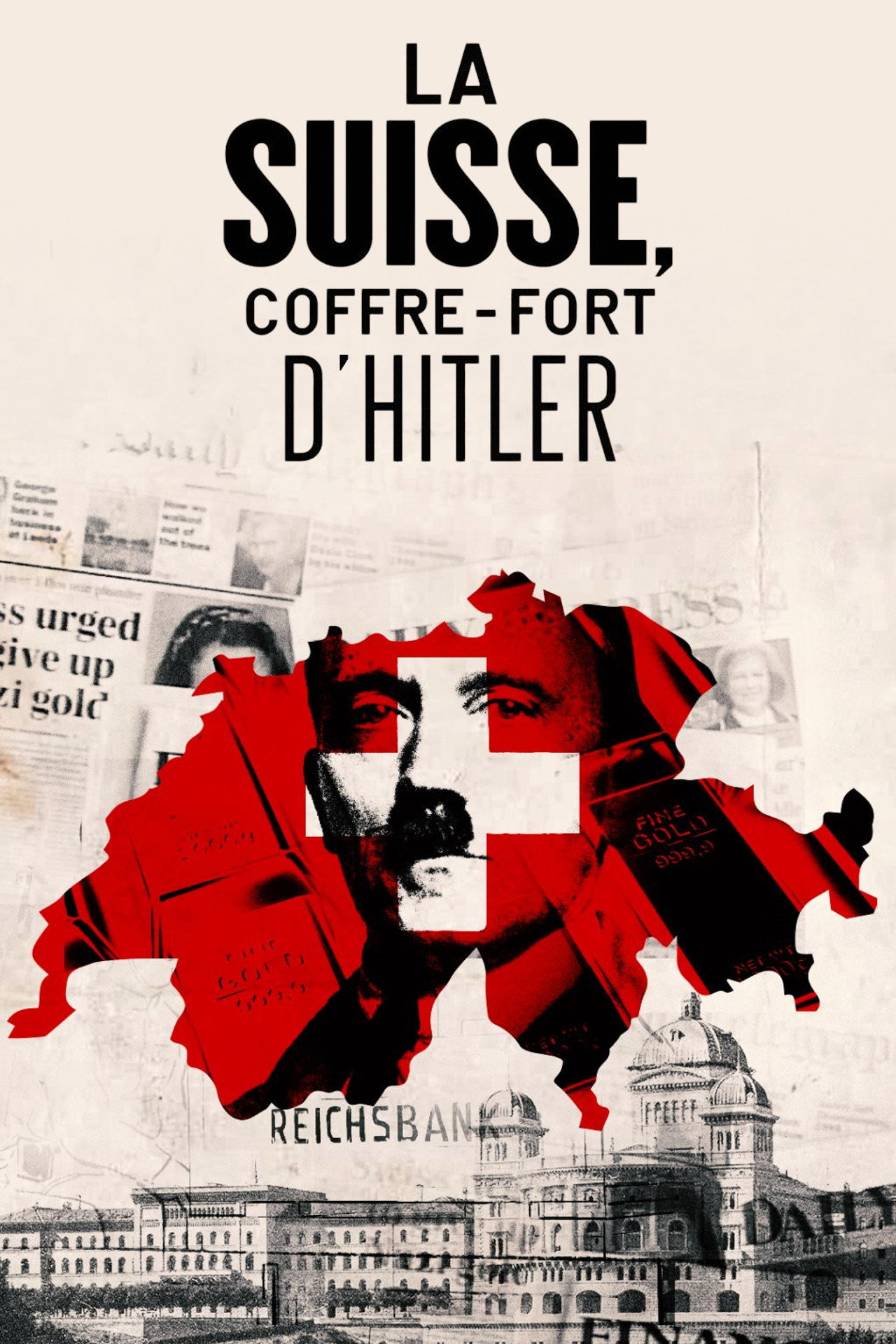 Switzerland, Hitler's Bankers