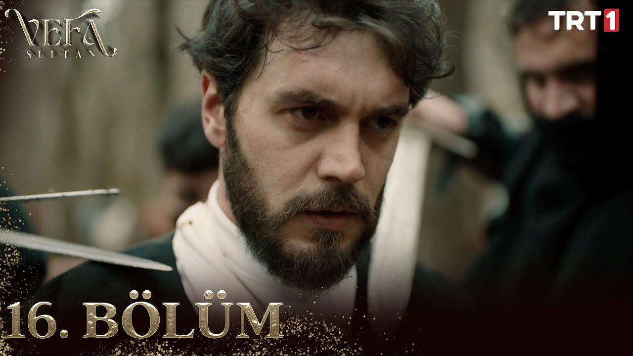 Vefa Sultan — Épisode 16