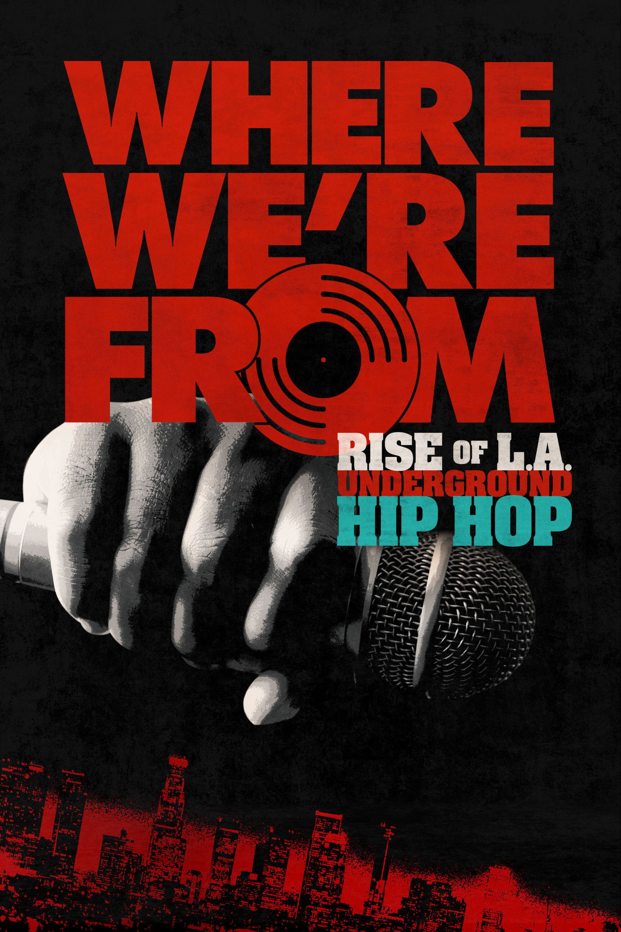 Where We're From: Rise of L.A. Underground Hip Hop Backdrop
