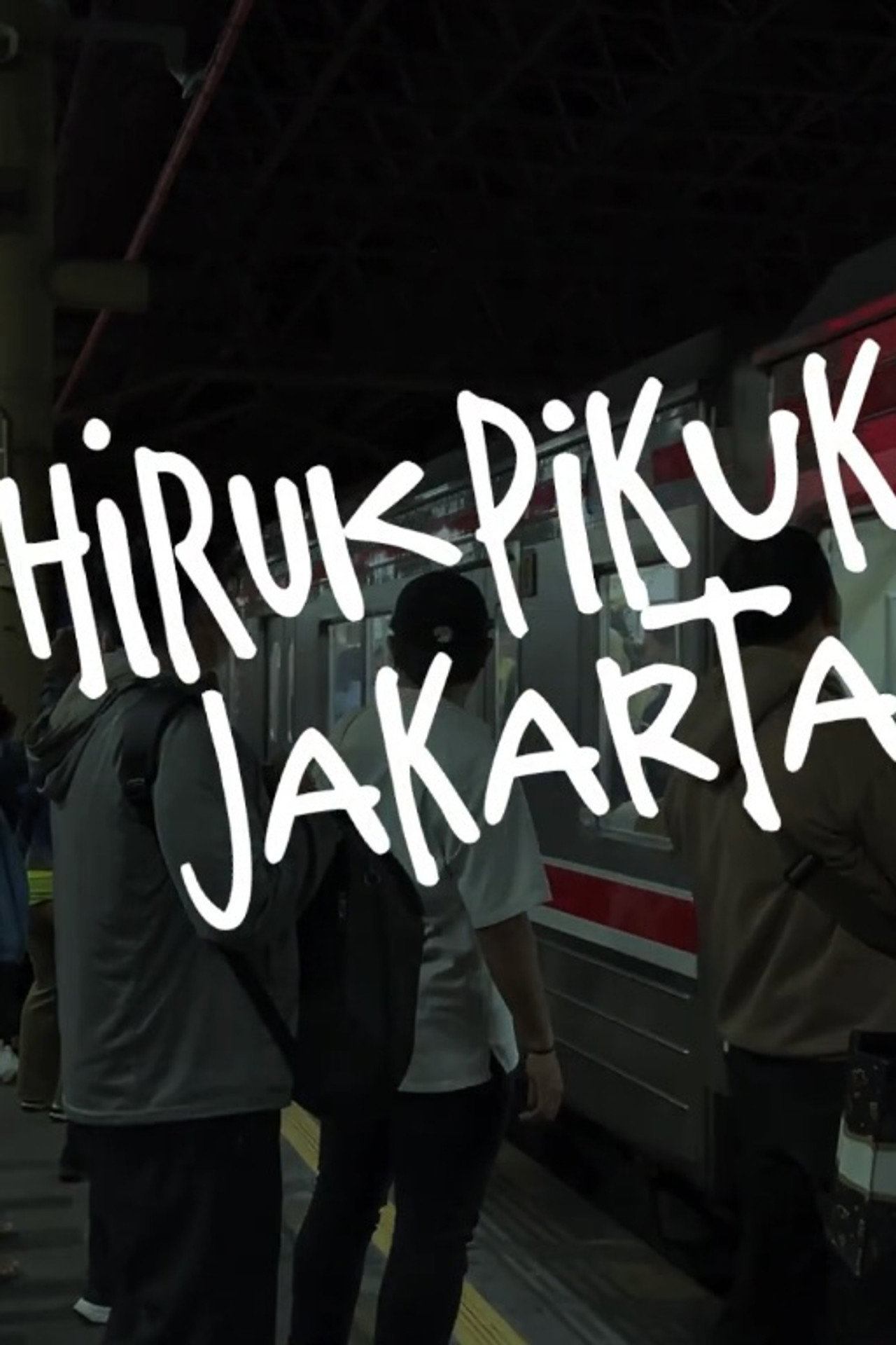 Hiruk Pikuk Jakarta
