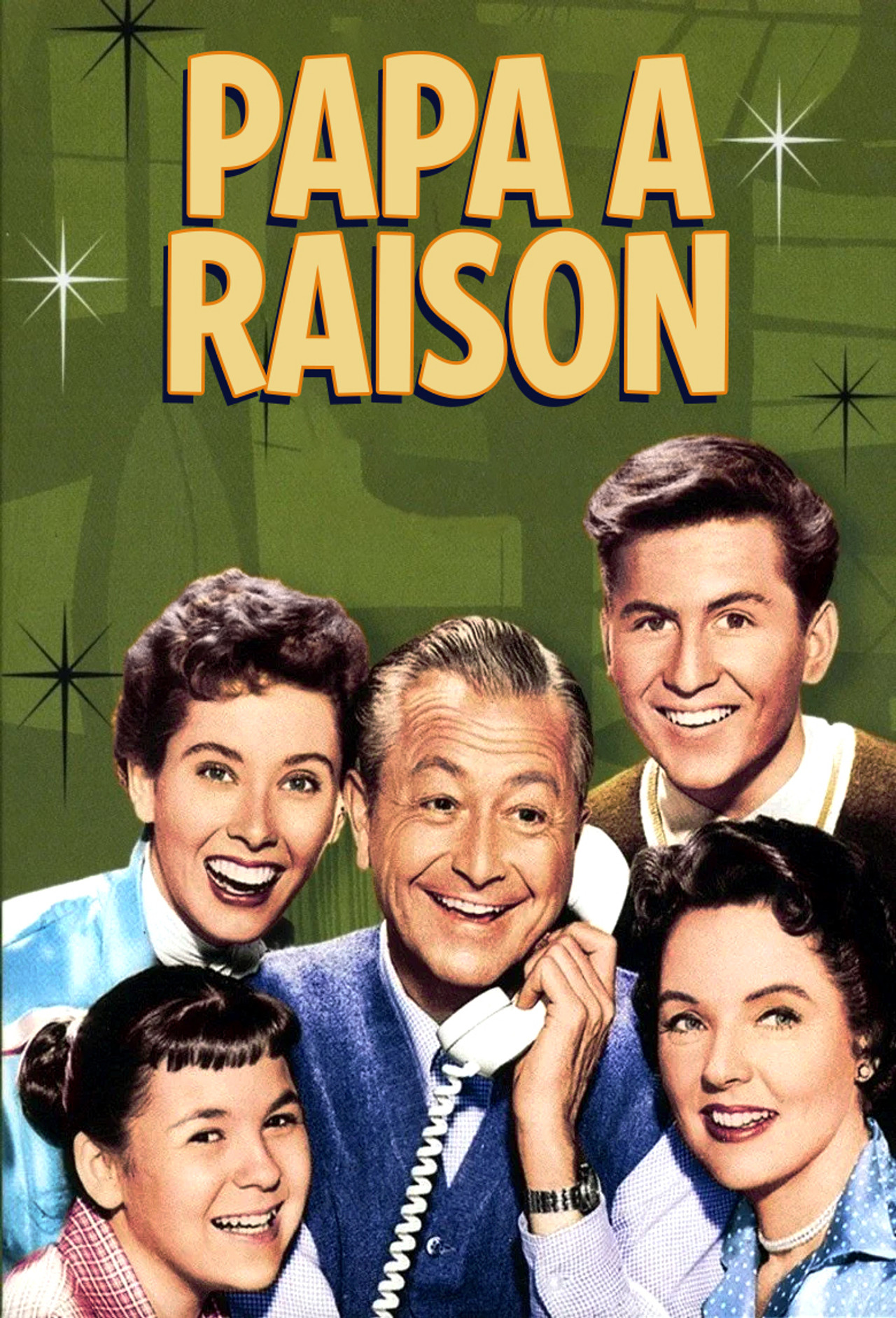 Papa a raison poster
