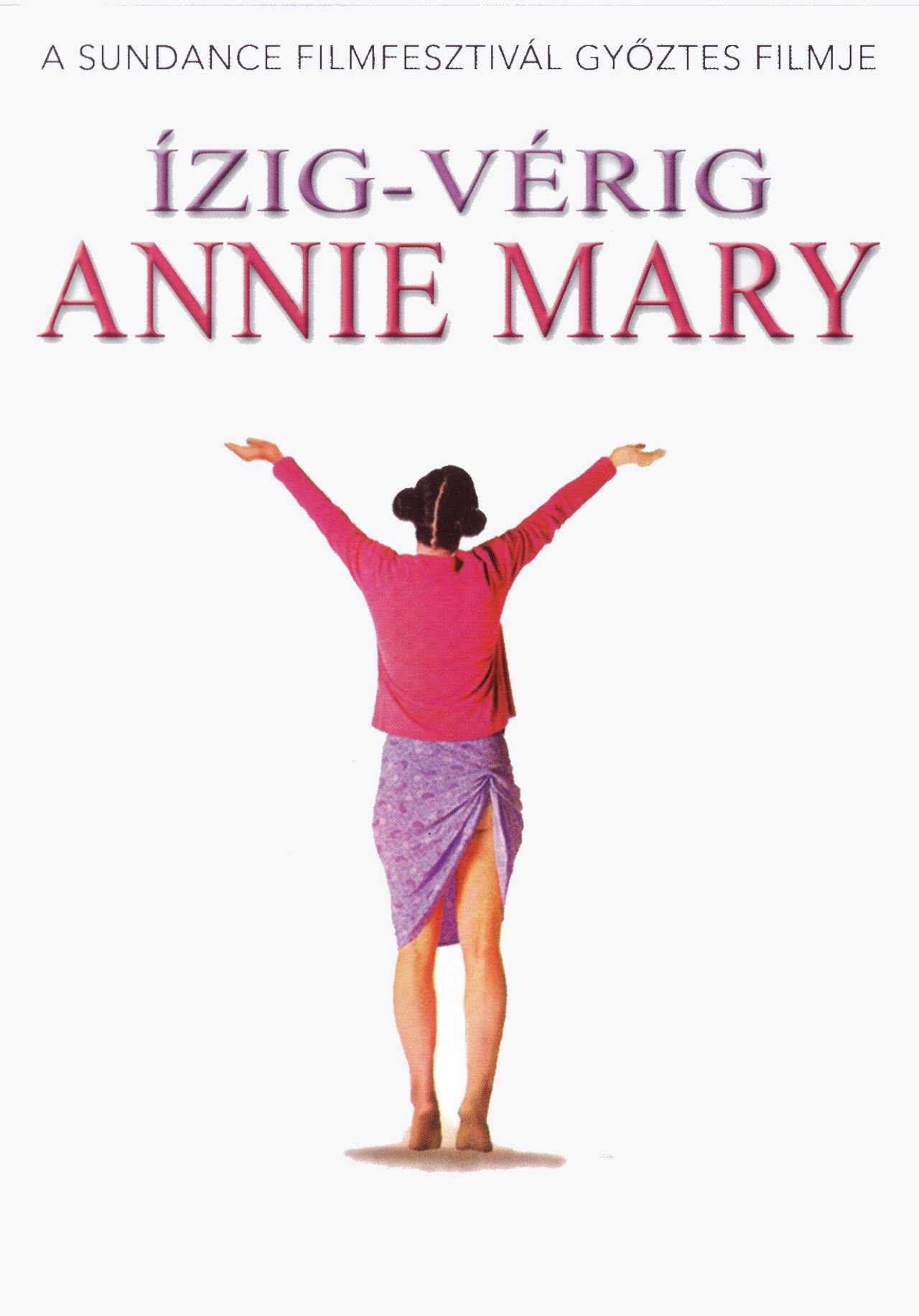 Ízig-vérig Annie Mary – plakát 3