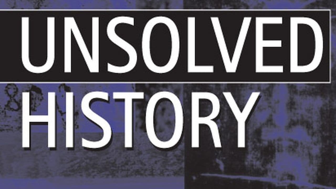 Unsolved History