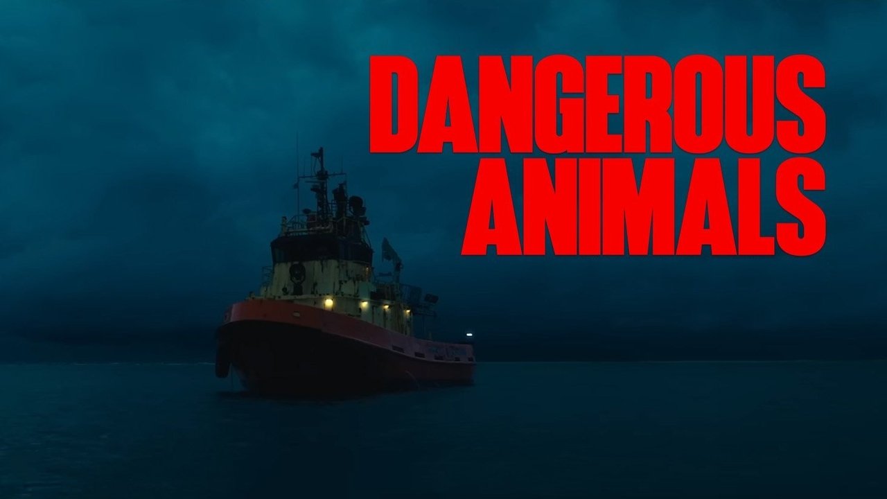 Dangerous Animals