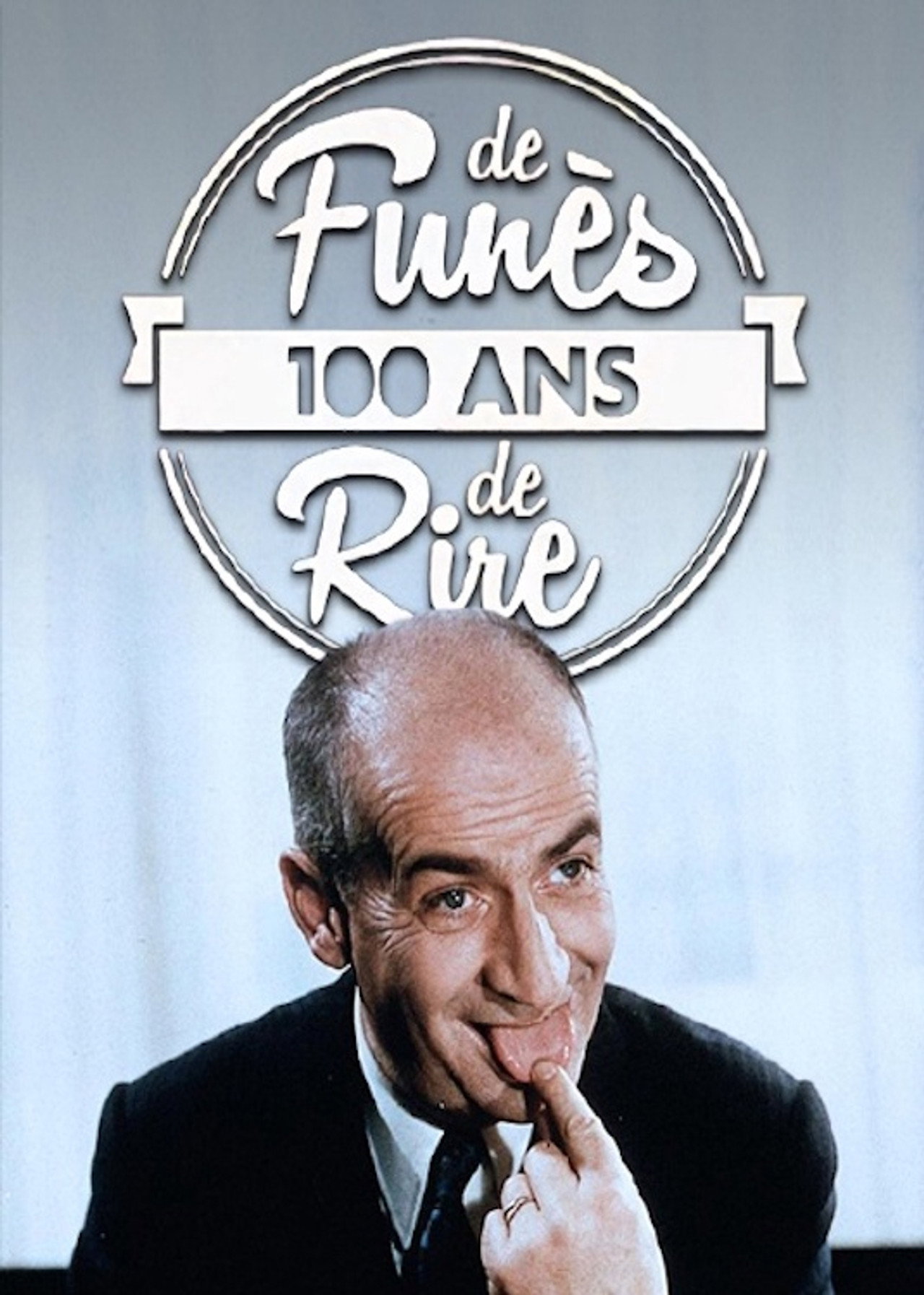 Louis de Funès, 100 ans de Rire filmaffisch