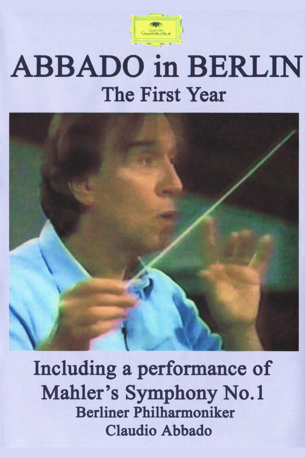 Abbado in Berlin - The First Year