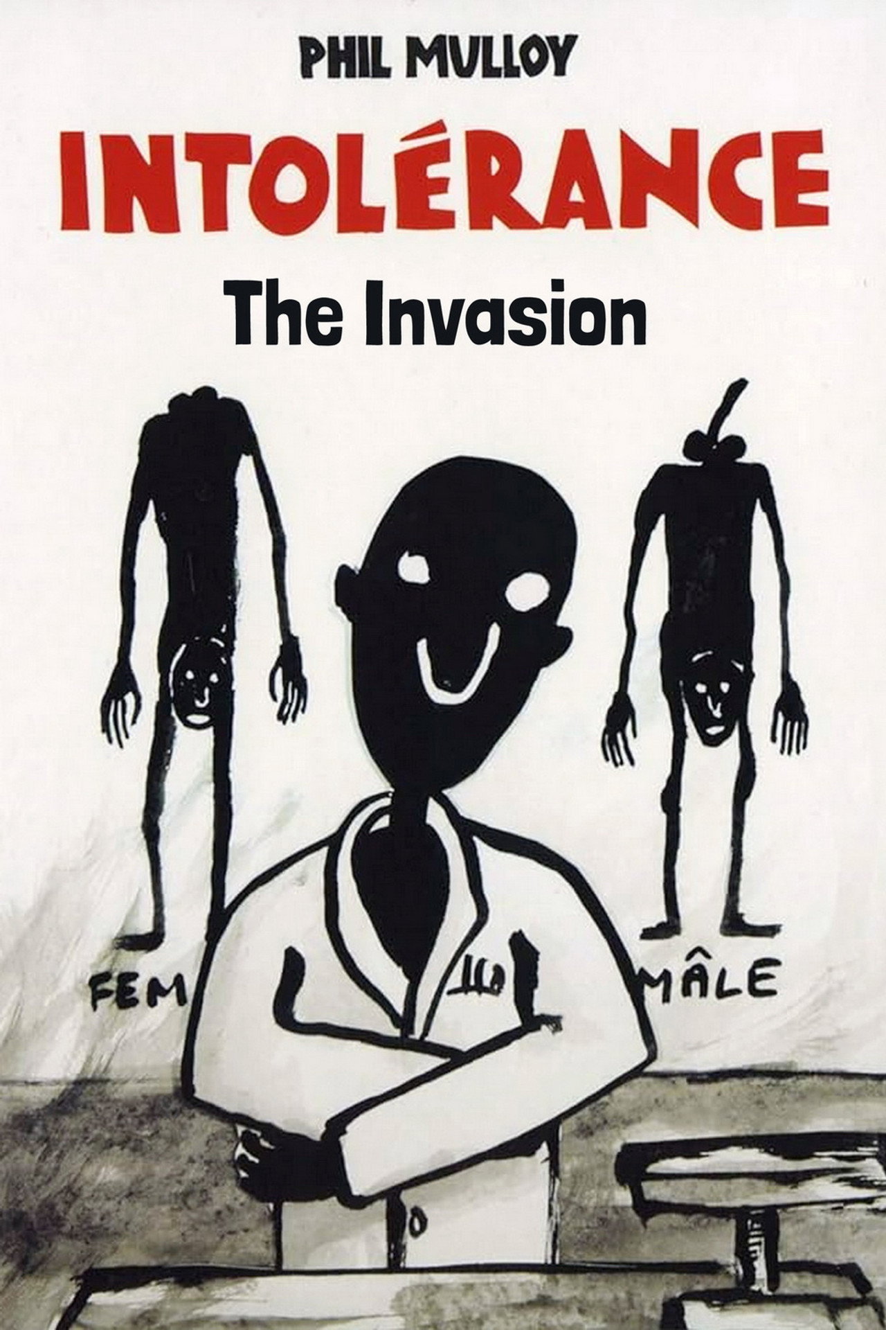 Intolerance II: The Invasion filmaffisch