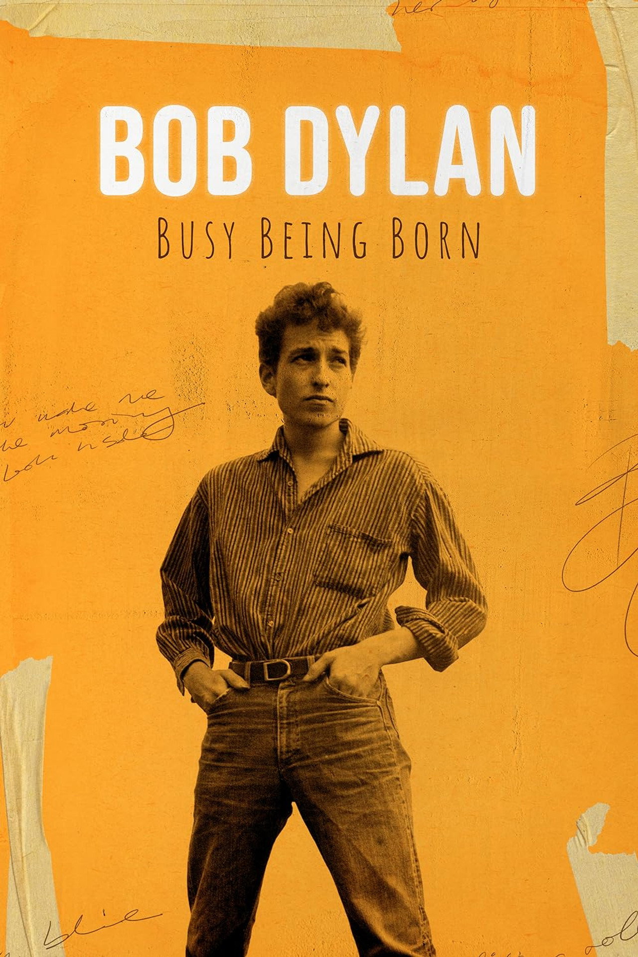 Bob Dylan: Busy Being Born filmaffisch