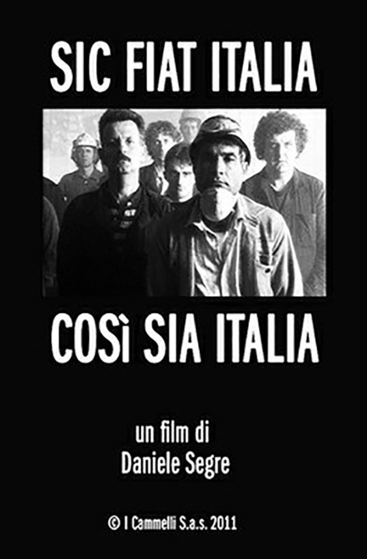 Sic Fiat Italia - Così sia Italia filmaffisch