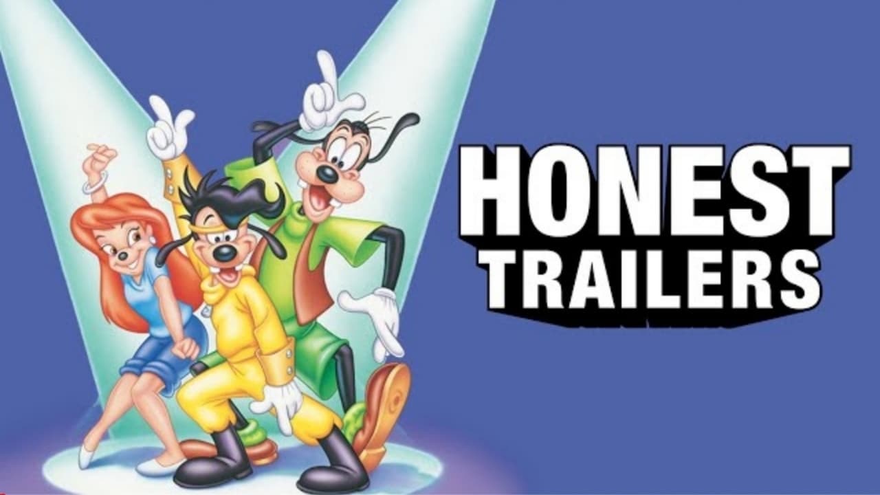 Honest Trailers - Season 9 Episode 26 : A Goofy Movie