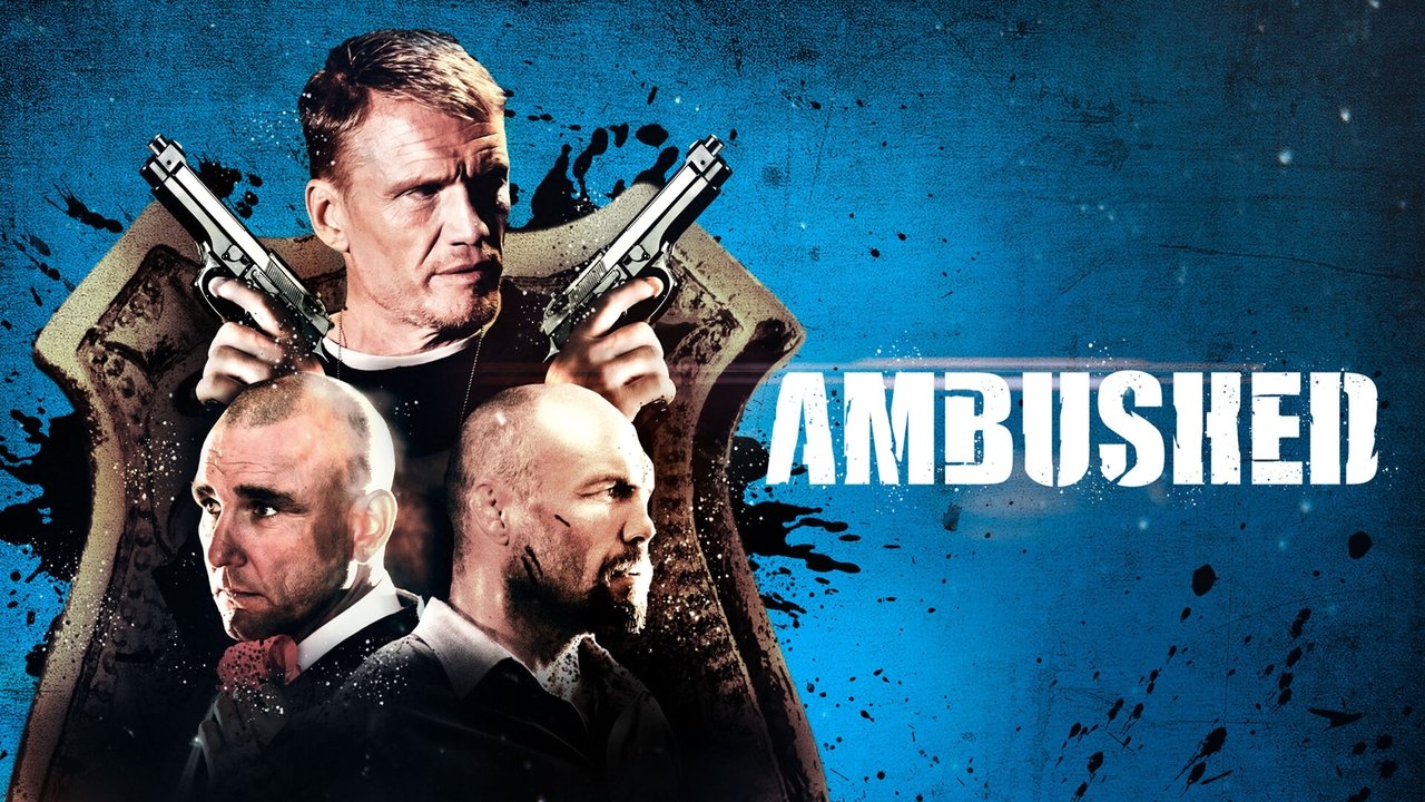 Ambushed