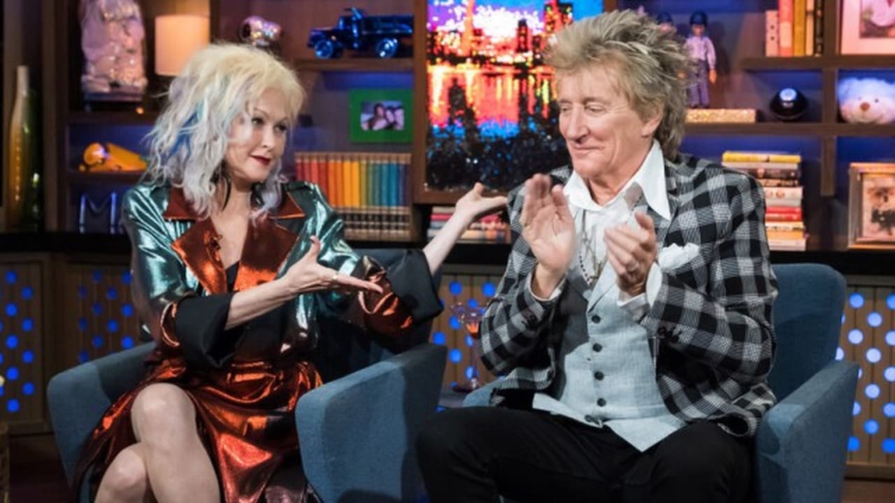 Watch What Happens Live with Andy Cohen - Season 15 Episode 51 : Cyndi Lauper & Rod Stewart