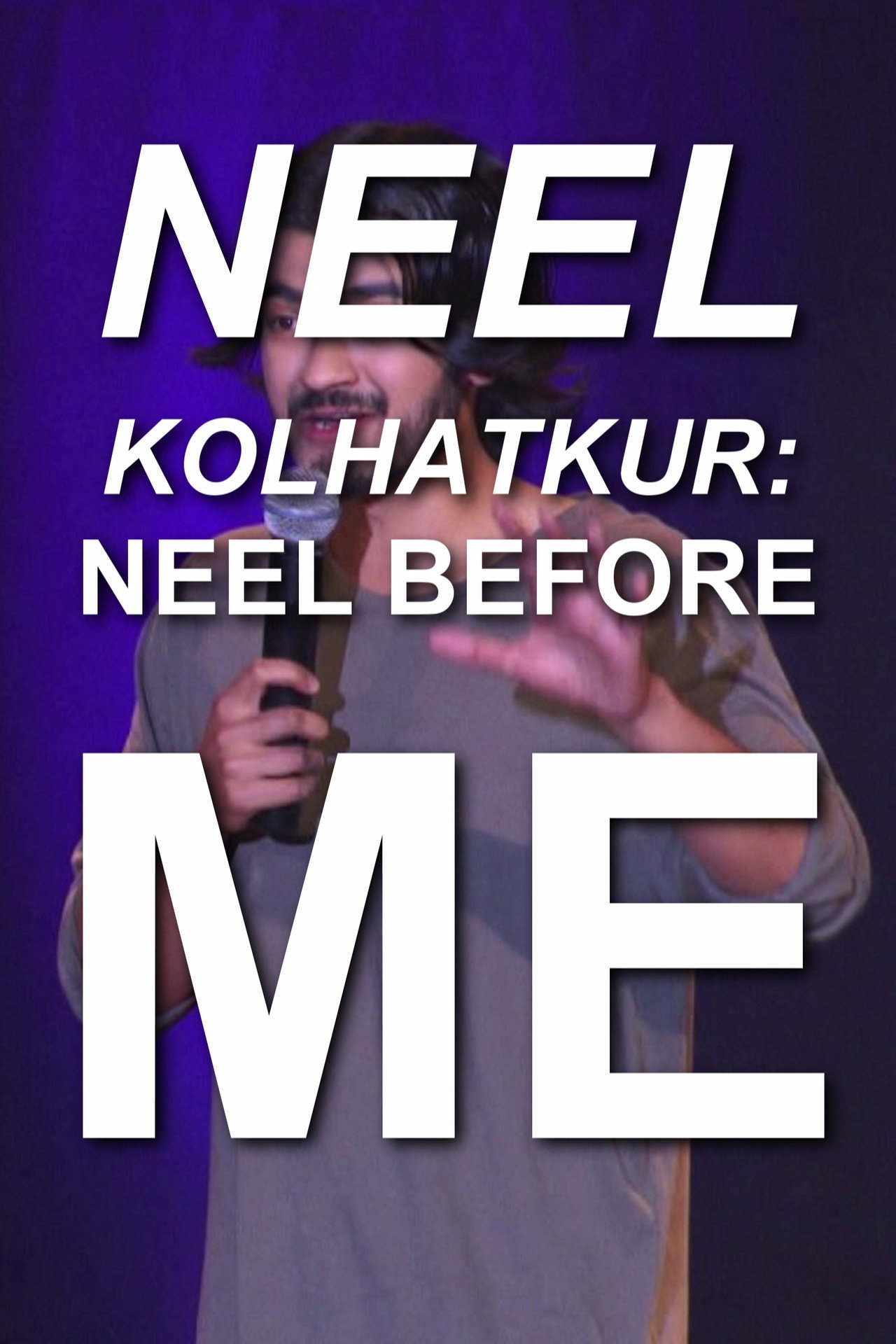 Neel Kolhatkur - Neel Before Me Backdrop
