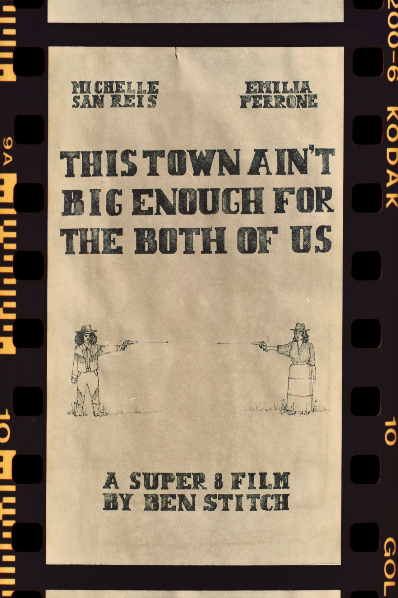 THIS TOWN AIN'T BIG ENOUGH FOR THE BOTH OF US poster