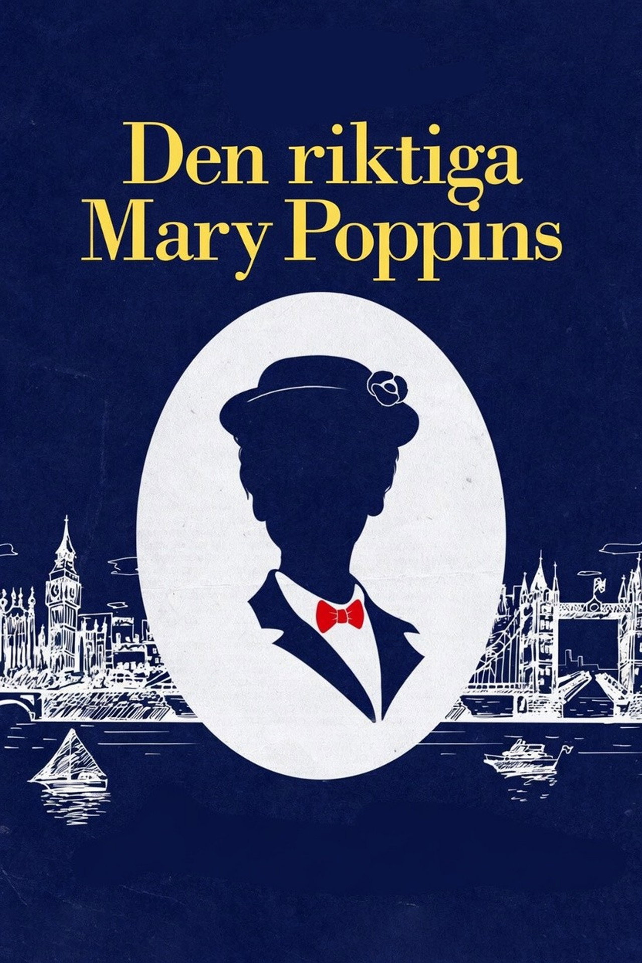 Den riktiga Mary Poppins filmaffisch