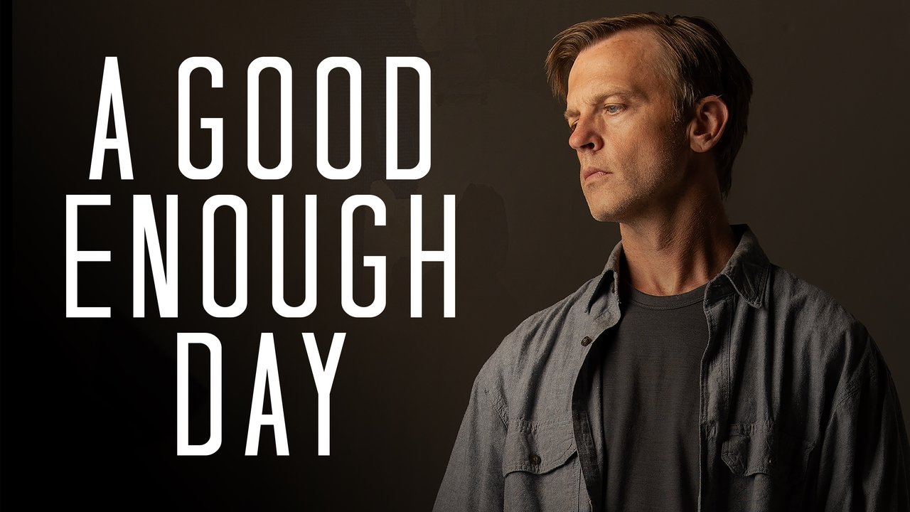 A Good Enough Day background
