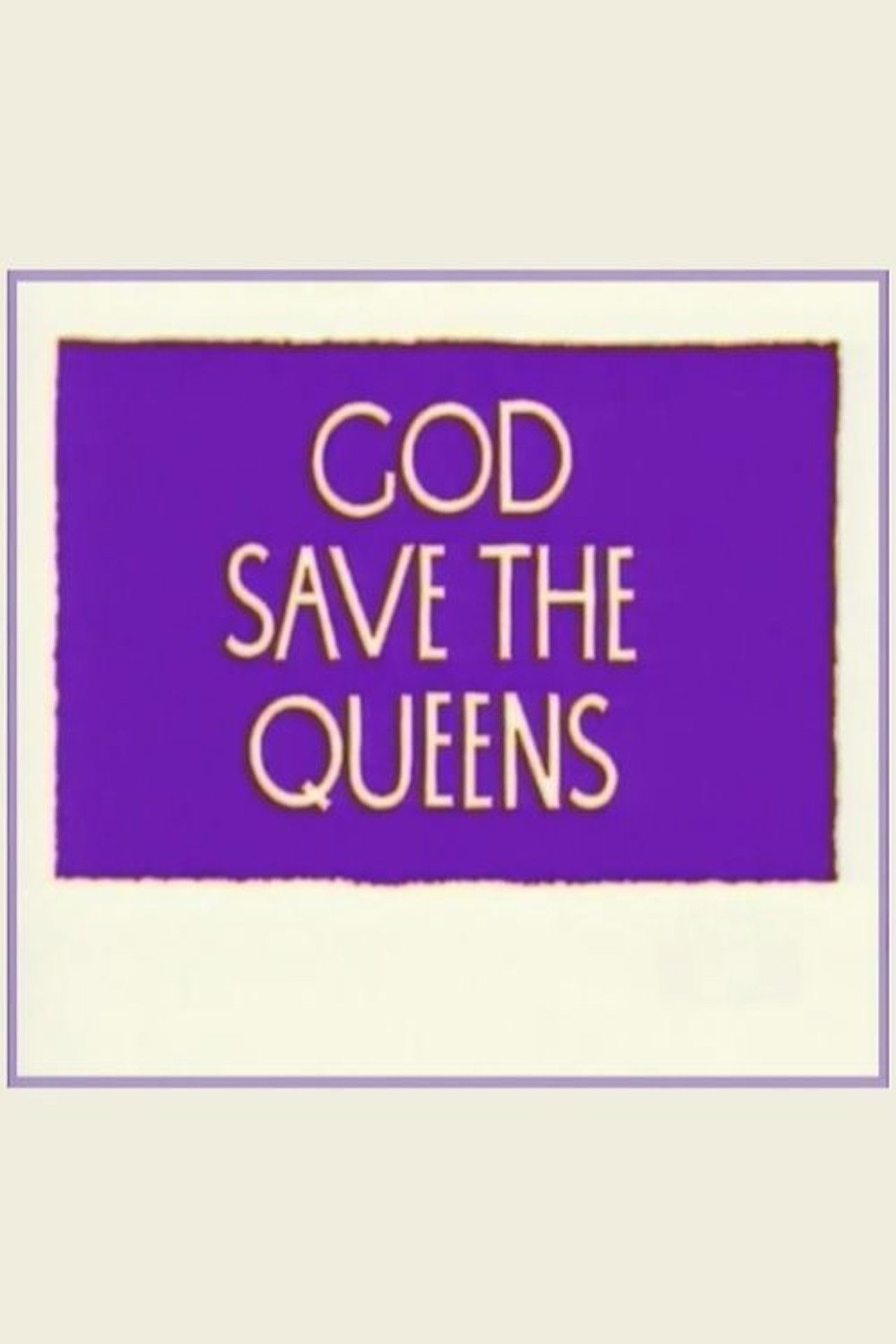 God Save the Queens Backdrop