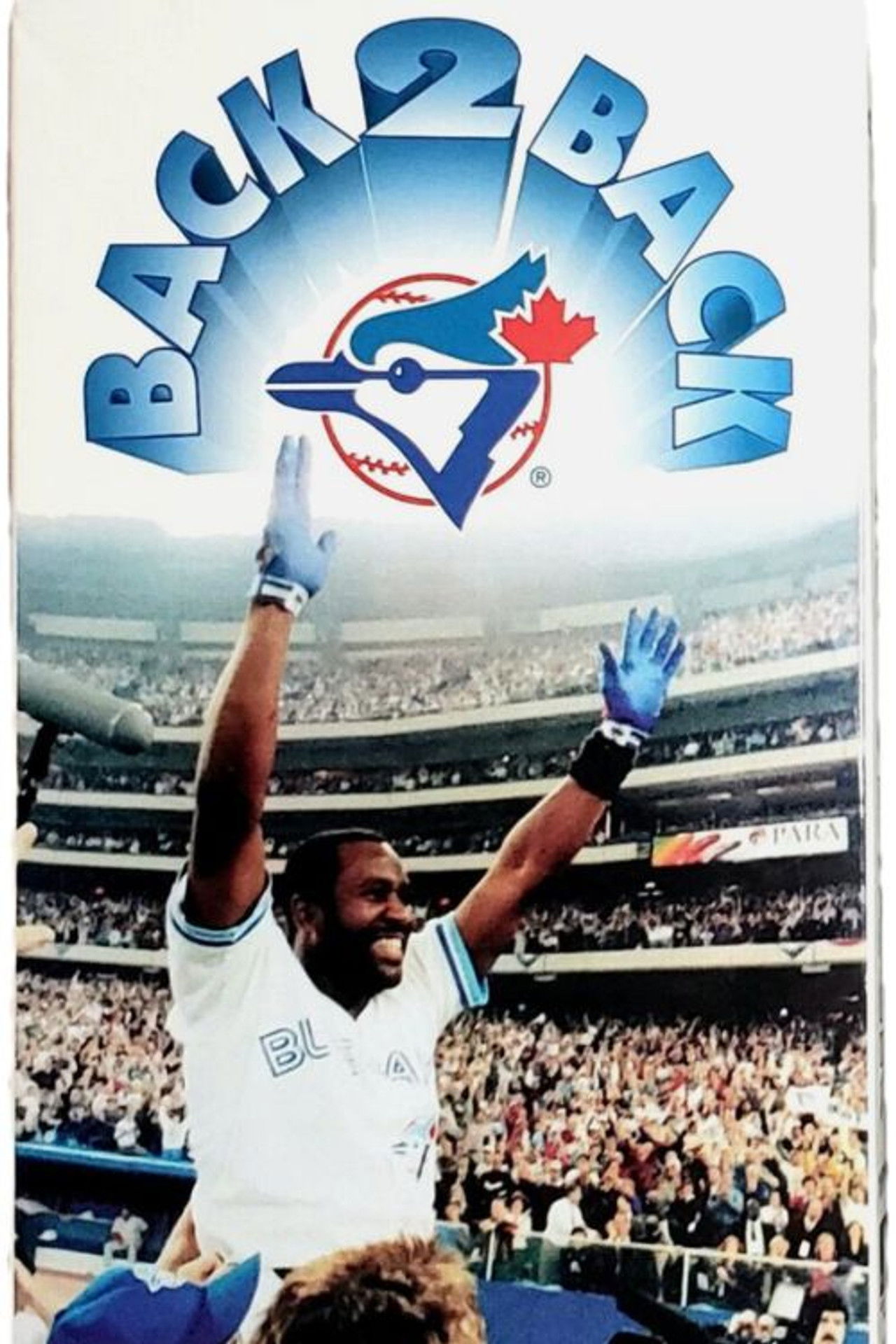 Back 2 Back: The Toronto Blue Jays 1993 World Series Champions Backdrop