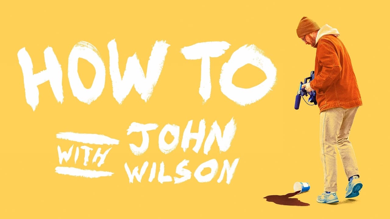 How To with John Wilson background