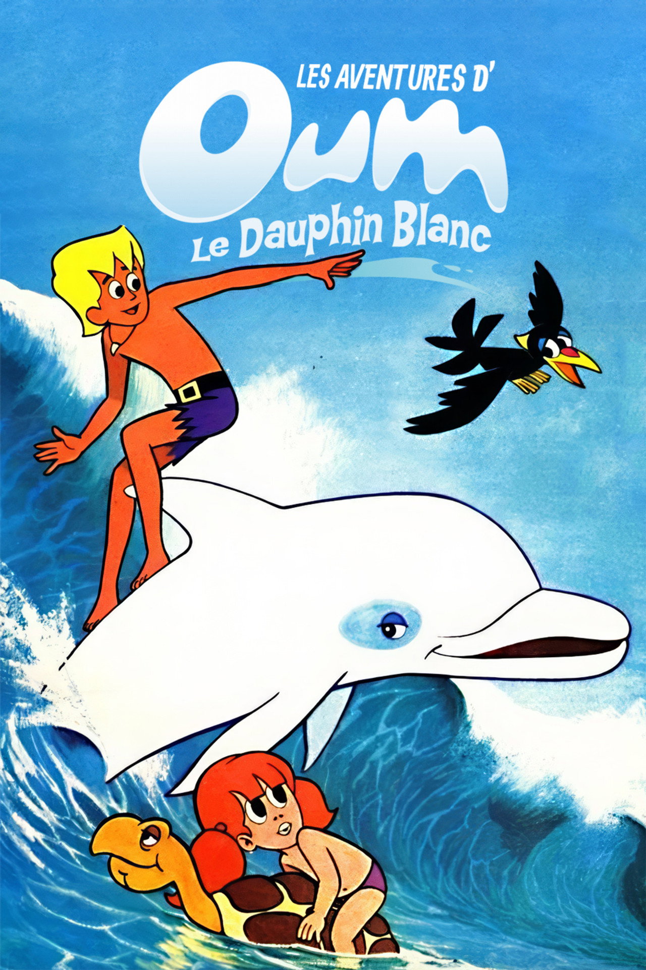 Les Aventures d'Oum le Dauphin blanc filmaffisch