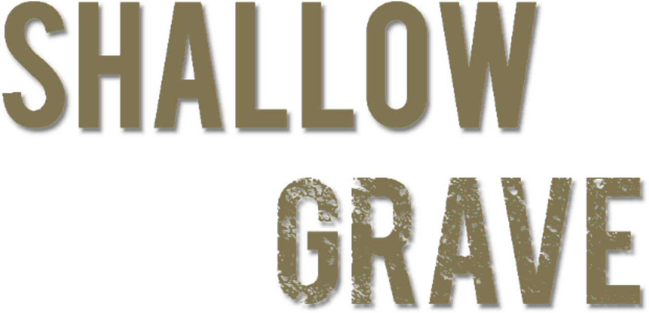 Shallow Grave