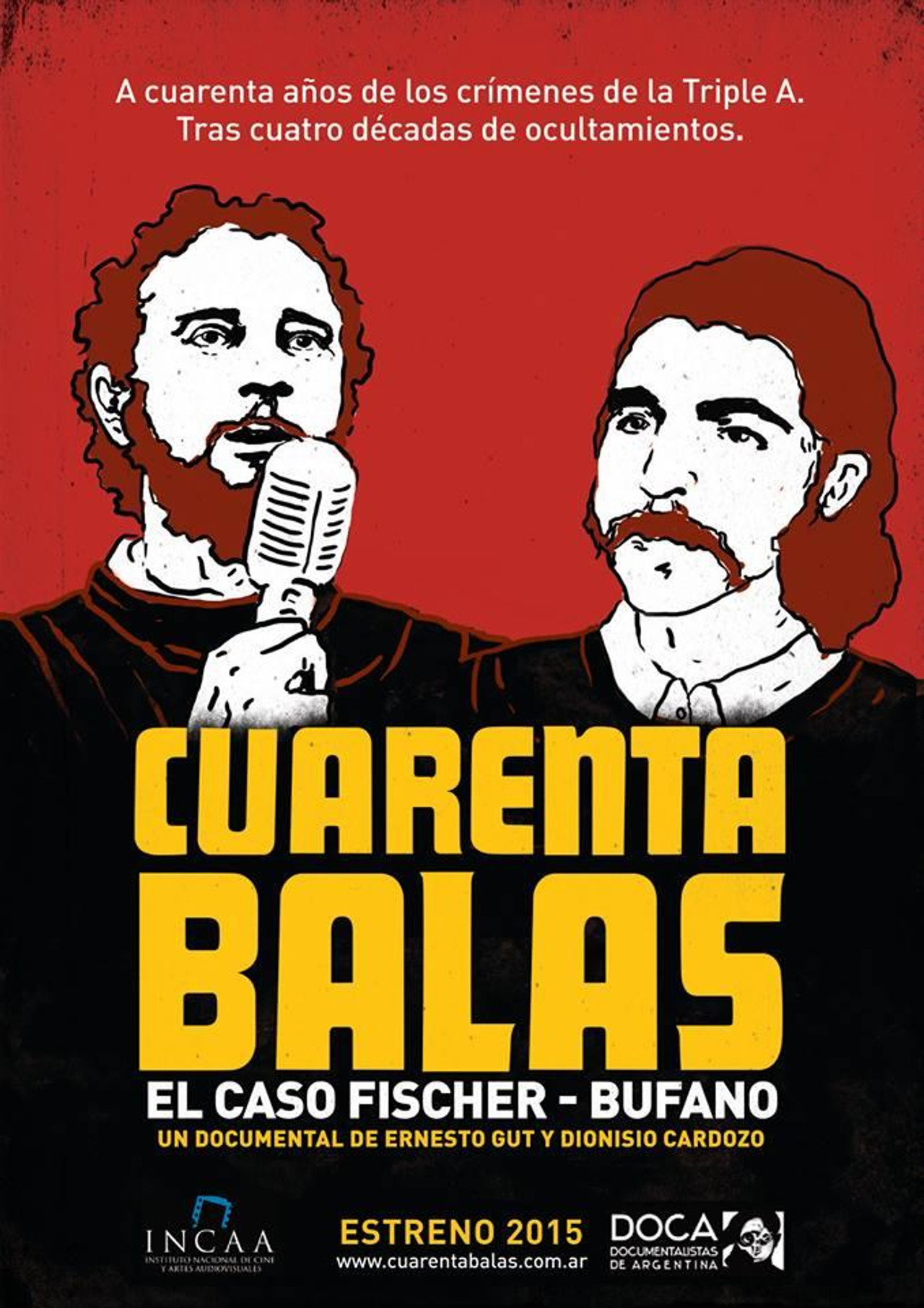 Cuarenta balas: El caso Fischer-Bufano filmaffisch