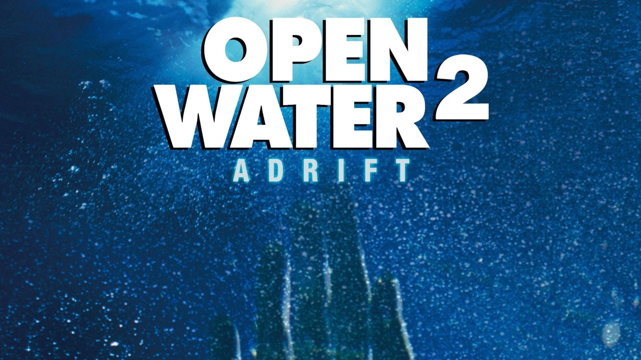 Open Water 2: Adrift